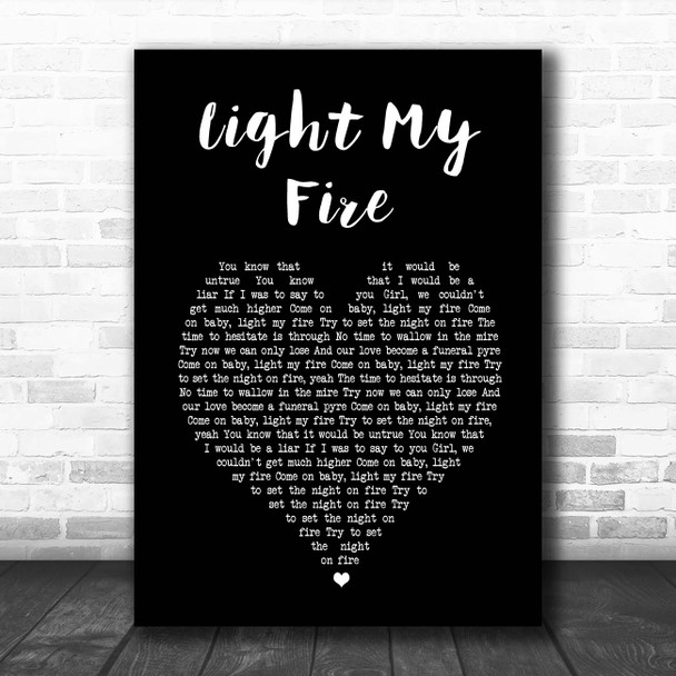 The Doors Light My Fire Black Heart Song Lyric Print