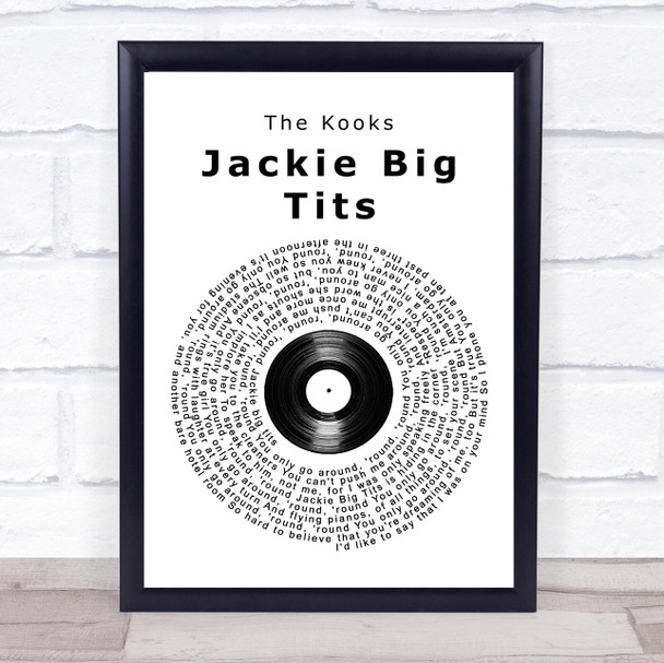 The Kooks Jackie Big Tits Vinyl Record Song Lyric Print