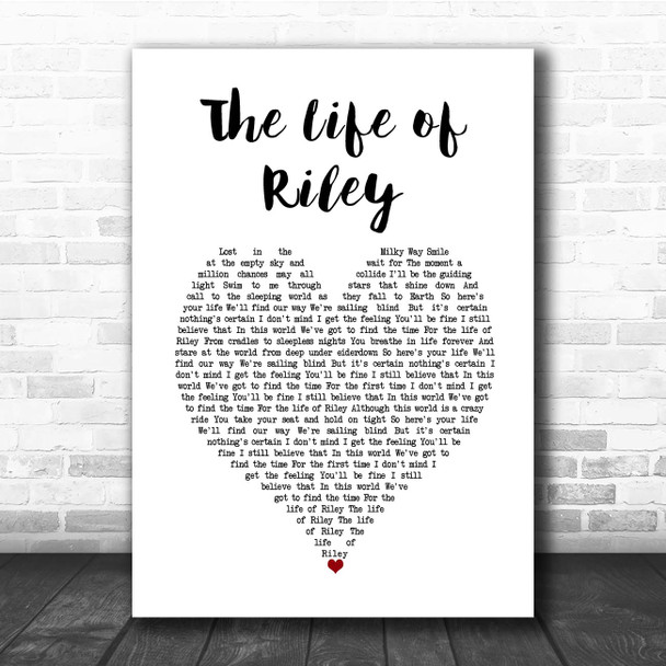 The Lightning Seeds The Life of Riley White Heart Song Lyric Print