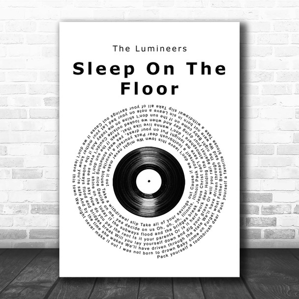 The Lumineers Sleep On The Floor Vinyl Record Song Lyric Print