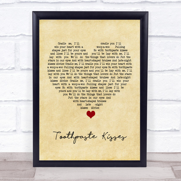 The Maccabees Toothpaste Kisses Vintage Heart Song Lyric Print