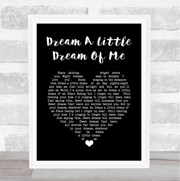 The Mamas And The Papas Dream A Little Dream Of Me Black Heart Song Lyric Print