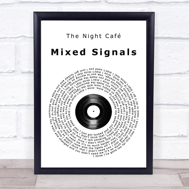 The Night Café Mixed Signals Vinyl Record Song Lyric Print