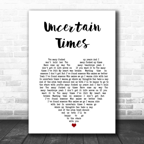 The Raveonettes Uncertain Times White Heart Song Lyric Print