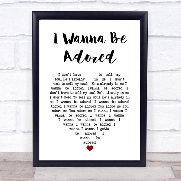 The Stone Roses I Wanna Be Adored White Heart Song Lyric Print