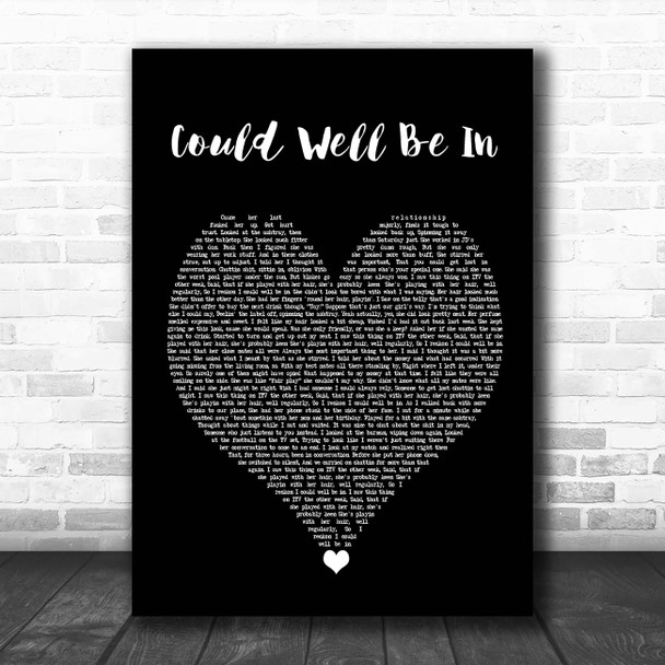 The Streets Could Well Be In Black Heart Song Lyric Print