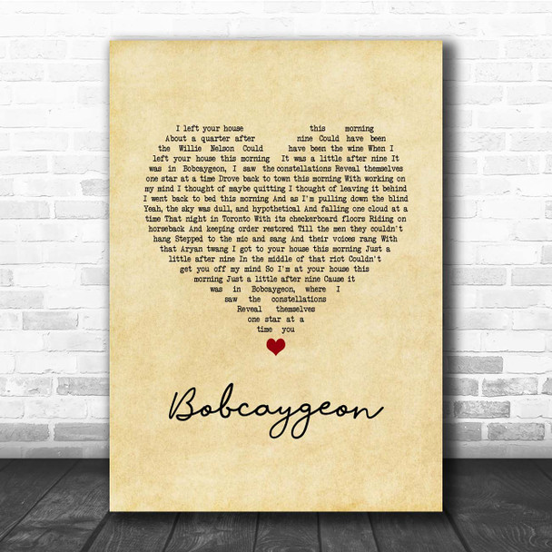 The Tragically Hip Bobcaygeon Vintage Heart Song Lyric Print