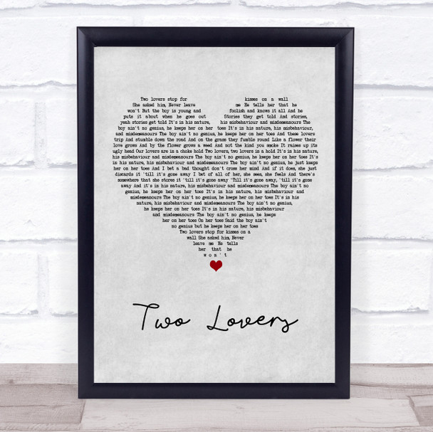 The Twang Two Lovers Grey Heart Song Lyric Print