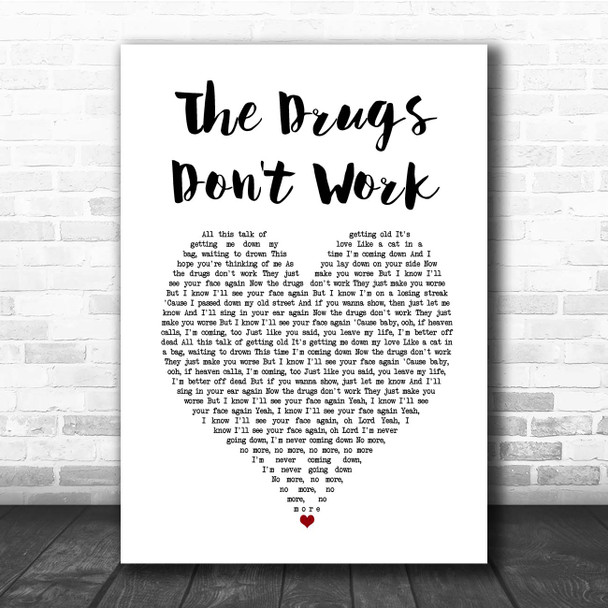 The Verve The Drugs Don't Work White Heart Song Lyric Print