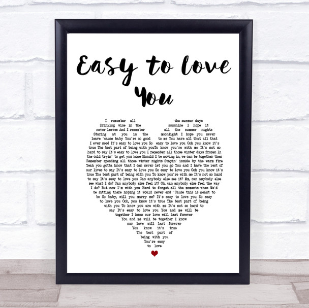 Theory of a Deadman Easy to Love You White Heart Song Lyric Print