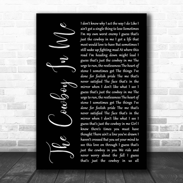 Tim McGraw The Cowboy In Me Black Script Song Lyric Print