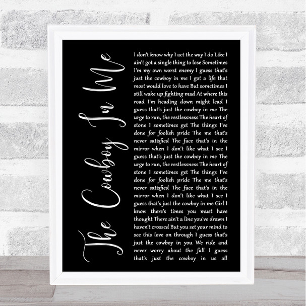 Tim McGraw The Cowboy In Me Black Script Song Lyric Print