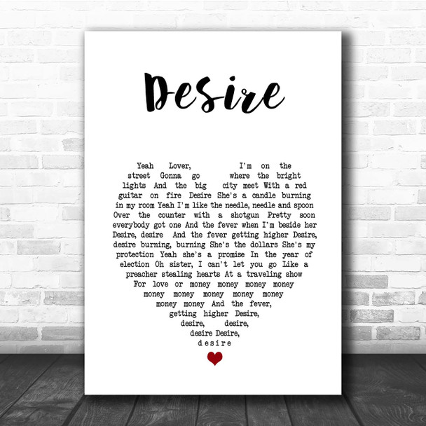 U2 Desire White Heart Song Lyric Print