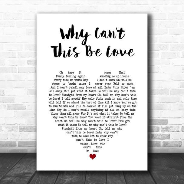 Van Halen Why Can't This Be Love White Heart Song Lyric Print