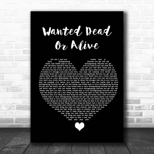 Voices of East Harlem Wanted Dead Or Alive Black Heart Song Lyric Print