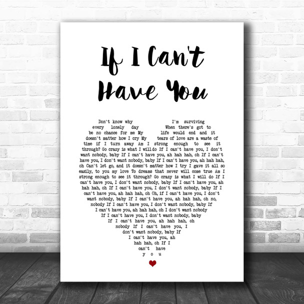 Yvonne Elliman If I Can't Have You White Heart Song Lyric Print