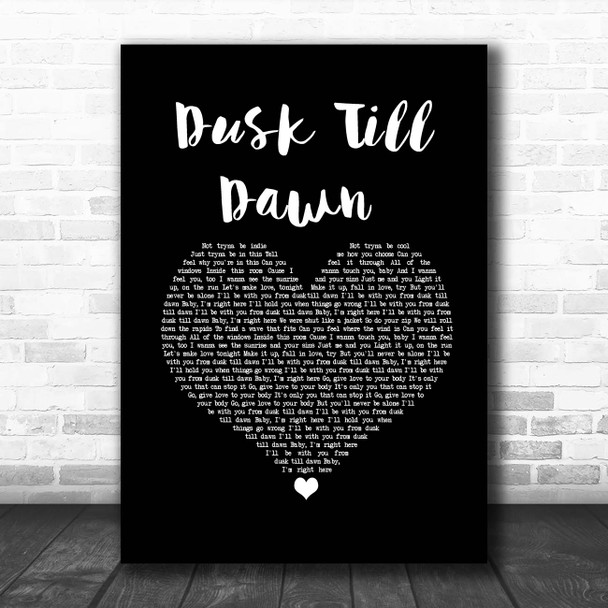 ZAYN ft. Sia Dusk Till Dawn Black Heart Song Lyric Print