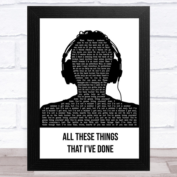 The Killers All These Things That I've Done Black & White Man Headphones Song Lyric Music Art Print