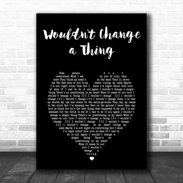 Kylie Minogue Wouldn't Change a Thing Black Heart Song Lyric Music Art Print
