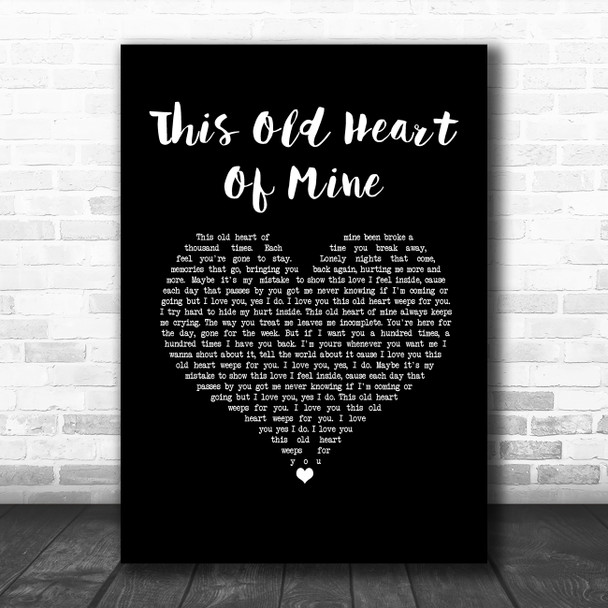 Rod Stewart This Old Heart Of Mine Black Heart Song Lyric Music Art Print