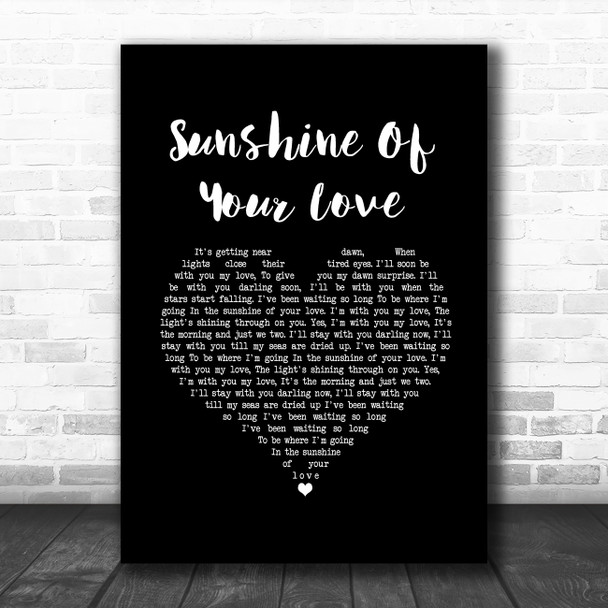 Eric Clapton Sunshine Of Your Love Black Heart Song Lyric Music Art Print