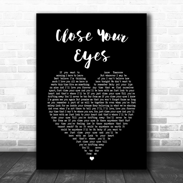 Westlife Close Your Eyes Black Heart Song Lyric Music Art Print