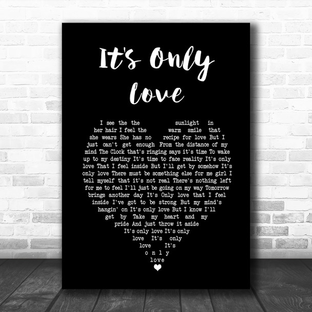 Elvis Presley It's Only Love Black Heart Song Lyric Music Art Print