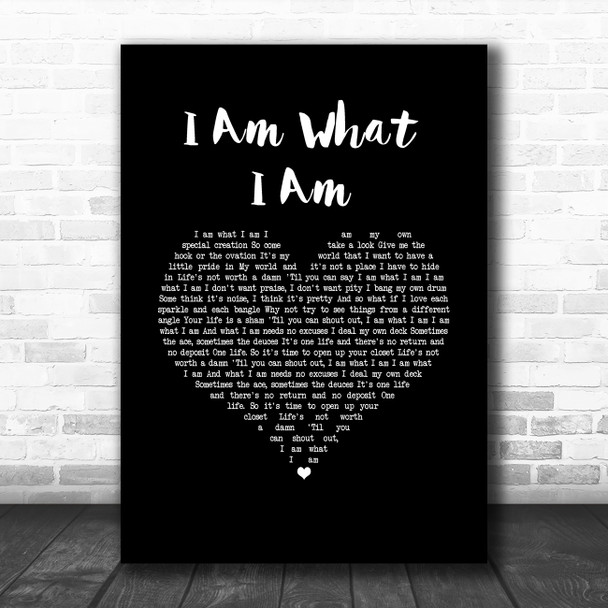 Gloria Gaynor I Am What I Am Black Heart Song Lyric Music Art Print