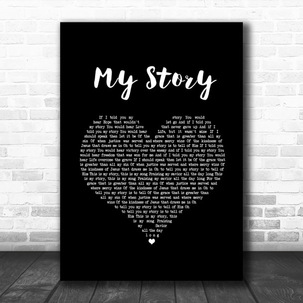 Big Daddy Weave My Story Black Heart Song Lyric Music Art Print