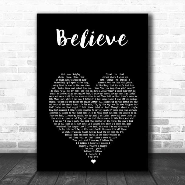 Brooks & Dunn Believe Black Heart Song Lyric Music Art Print