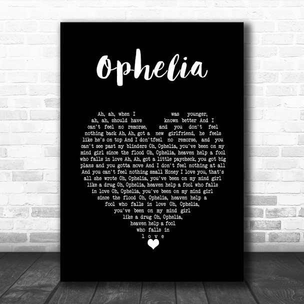 The Lumineers Ophelia Black Heart Song Lyric Music Art Print