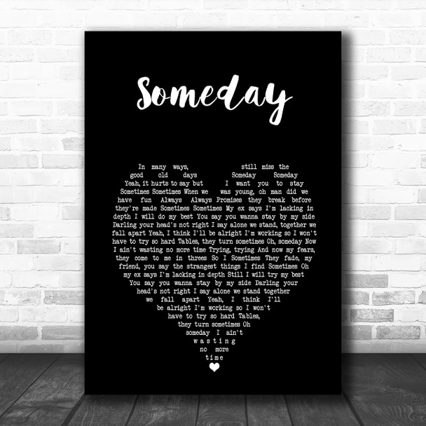 The Strokes Someday Black Heart Song Lyric Music Art Print