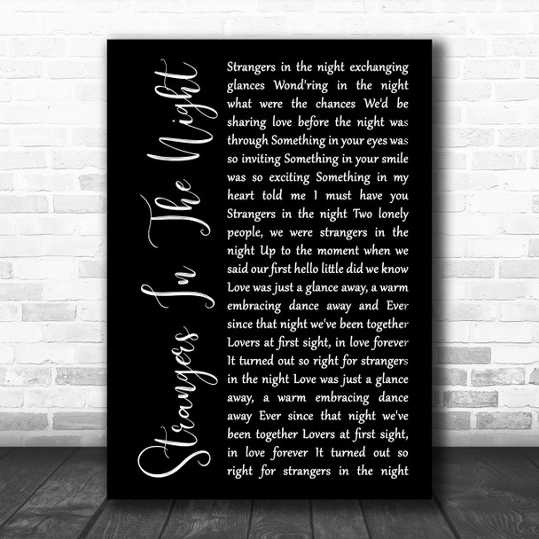 Frank Sinatra Strangers In The Night Black Script Song Lyric Music Art Print