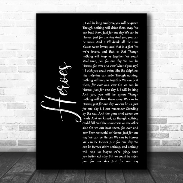 David Bowie Heroes Black Script Song Lyric Music Art Print