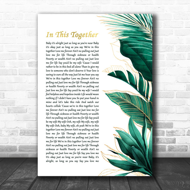 Romain Virgo In This Together Gold Green Botanical Leaves Side Script Song Lyric Music Art Print