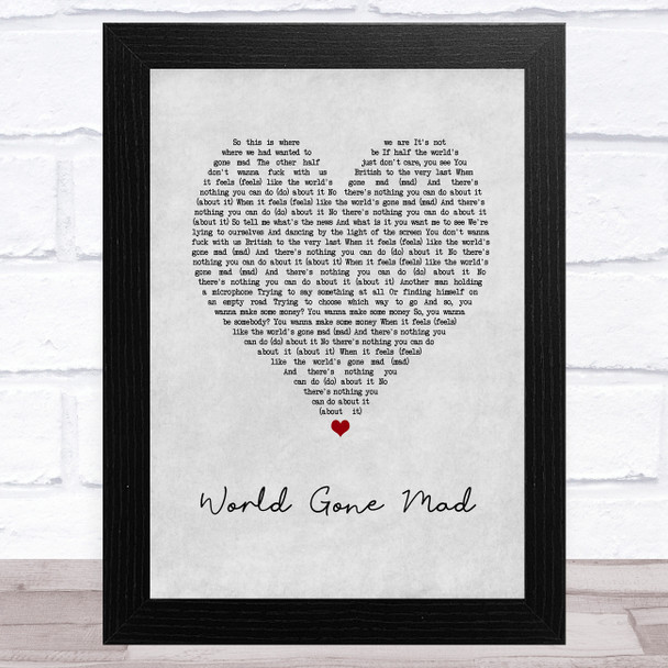 Bastille World Gone Mad Grey Heart Song Lyric Music Art Print