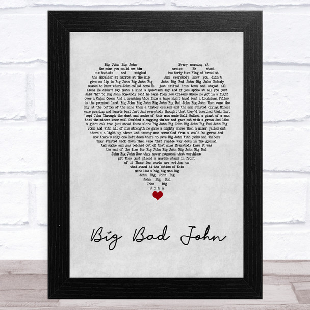 Jimmy Dean Big Bad John Grey Heart Song Lyric Music Art Print