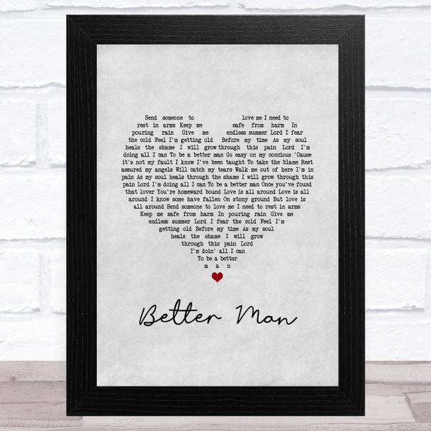 Robbie Williams Better Man Grey Heart Song Lyric Music Art Print