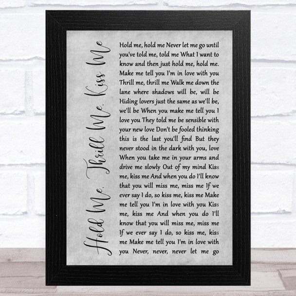 Gloria Estefan Hold Me, Thrill Me, Kiss Me Grey Rustic Script Song Lyric Music Art Print