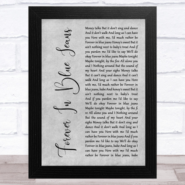 Neil Diamond Forever In Blue Jeans Grey Rustic Script Song Lyric Music Art Print