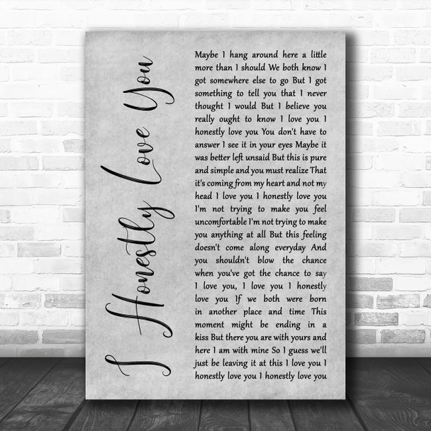 Olivia Newton-John I Honestly Love You Grey Rustic Script Song Lyric Music Art Print