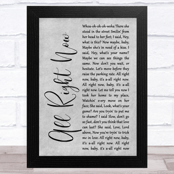Free All Right Now Grey Rustic Script Song Lyric Music Art Print