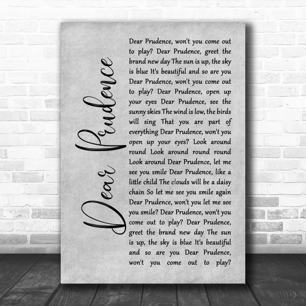 The Beatles Dear Prudence Grey Rustic Script Song Lyric Music Art Print