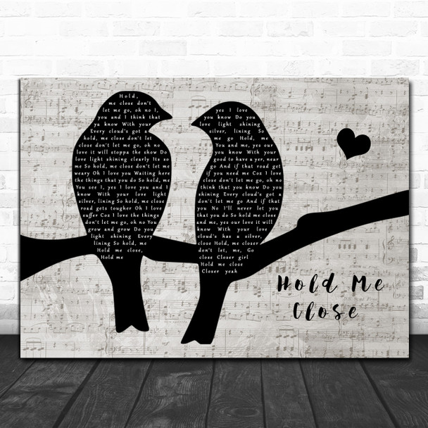 David Essex Hold Me Close Lovebirds Music Script Song Lyric Music Art Print David Essex Hold Me Close Lovebirds Music Script Song Lyric Music Art Print