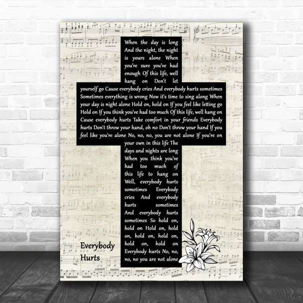 R.E.M. Everybody Hurts Music Script Christian Memorial Cross Song Lyric Music Art Print