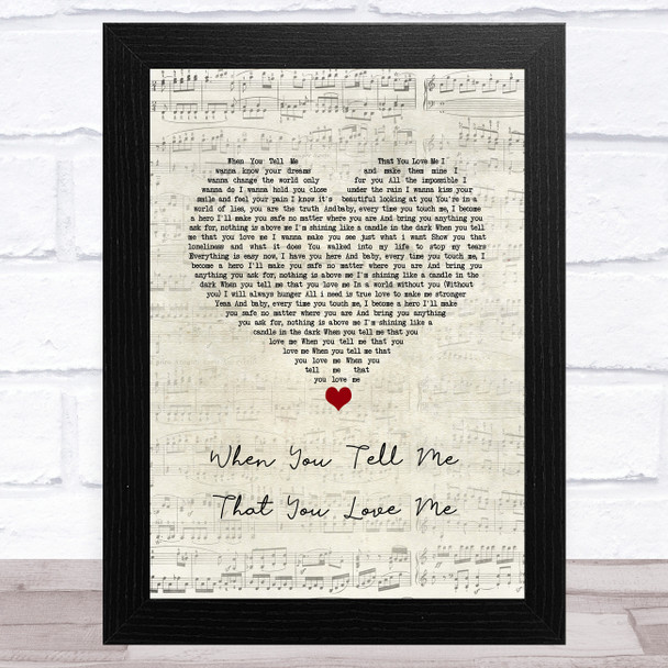 Julio Iglesias When You Tell Me That You Love Me Script Heart Song Lyric Music Art Print