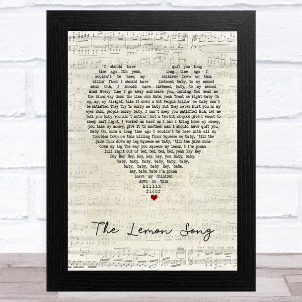 Led Zeppelin The Lemon Song Script Heart Song Lyric Music Art Print