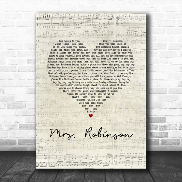 Simon & Garfunkel Mrs. Robinson Script Heart Song Lyric Music Art Print