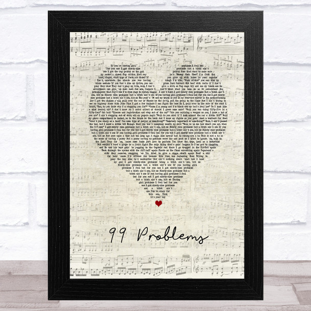 Jay Z 99 Problems Script Heart Song Lyric Music Art Print