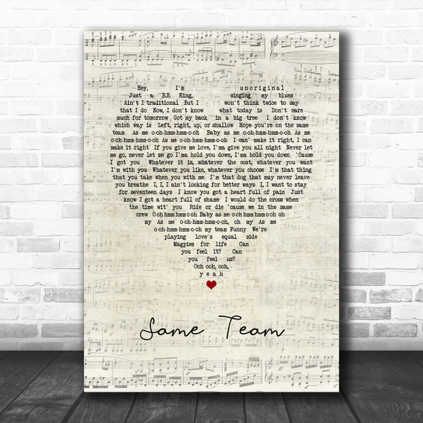 Labrinth Same Team Script Heart Song Lyric Music Art Print